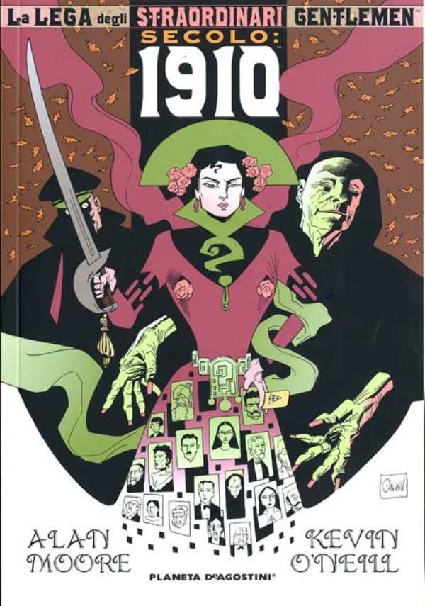 LA LEGA DEGLI STRAORDINARI GENTLEMEN - SECOLO: 1910 di ALAN MOORE, KEVIN O�NEILL