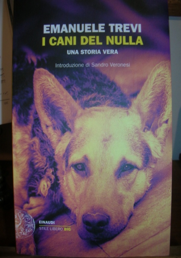 I CANI DEL NULLA di EMANUELE TREVI