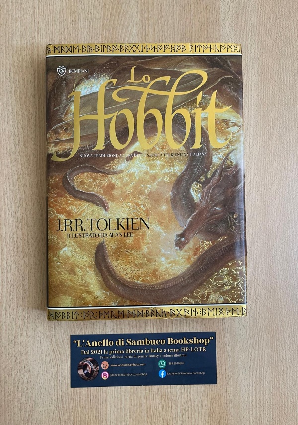 J.R.R. TOLKIEN LO HOBBIT PRIMA EDIZIONE BOMPIANI DELUXE 2012 ILLUSTRATO DA ALAN LEE di J.R.R. TOLKIEN