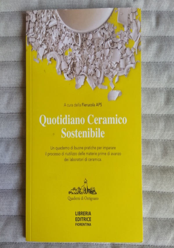 QUOTIDIANO CERAMICO SOSTENIBILE di FIERUCOLA APS
