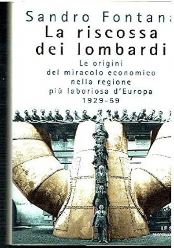 LA RISCOSSA DEI LOMBARDI di SANDRO FONTANA