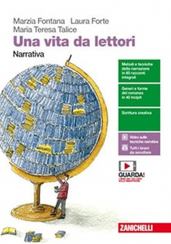 UNA VITA DA LETTORI. NARRATIVA. PER LE SCUOLE SUPERIORI. CON CONTENUTO DIGITALE di AA.VV.