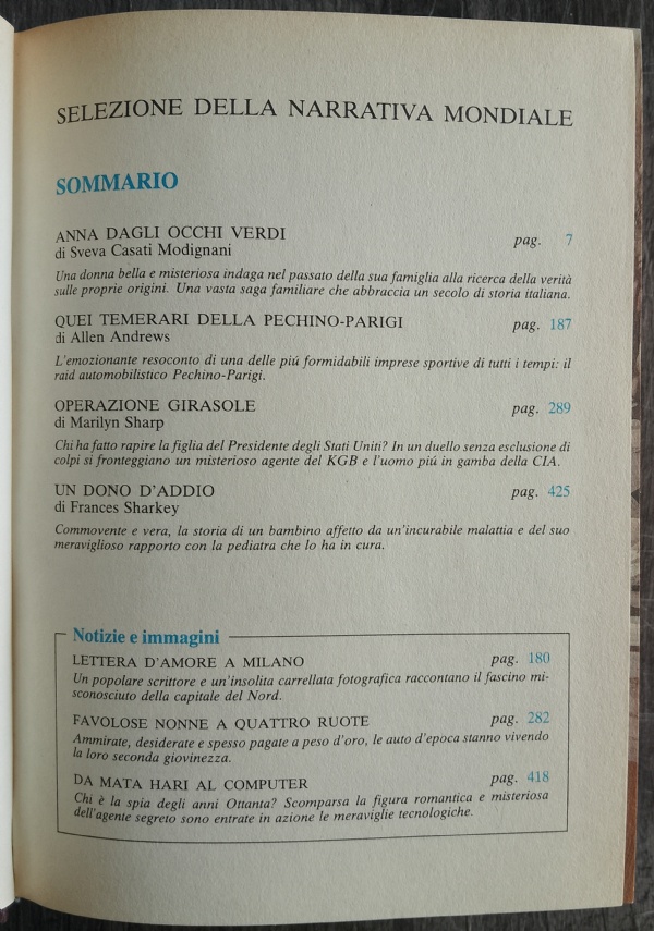 ANNA DAGLI OCCHI VERDI / QUEI TEMERARI DELLA PECHINO PARIGI / OPERAZIONE GIRASOLE / UN DONO D&rsquo;ADDIO di CASATI MODIGNANI SVEVA; ANDREWS ALLEN; SHARP MARILYN; SHARKEY FRANCES