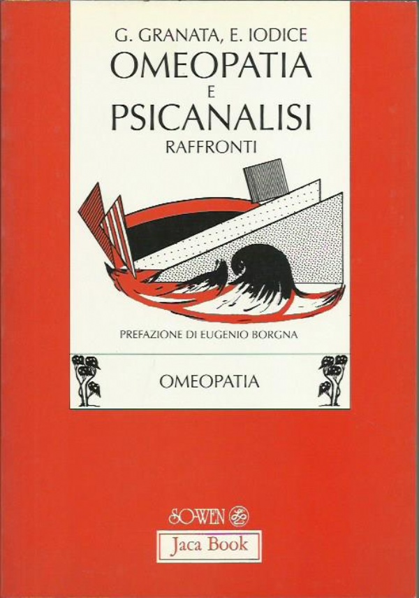 OMEOPATIA E PSICANALISI. RAFFRONTI di GRANATA - IODICE