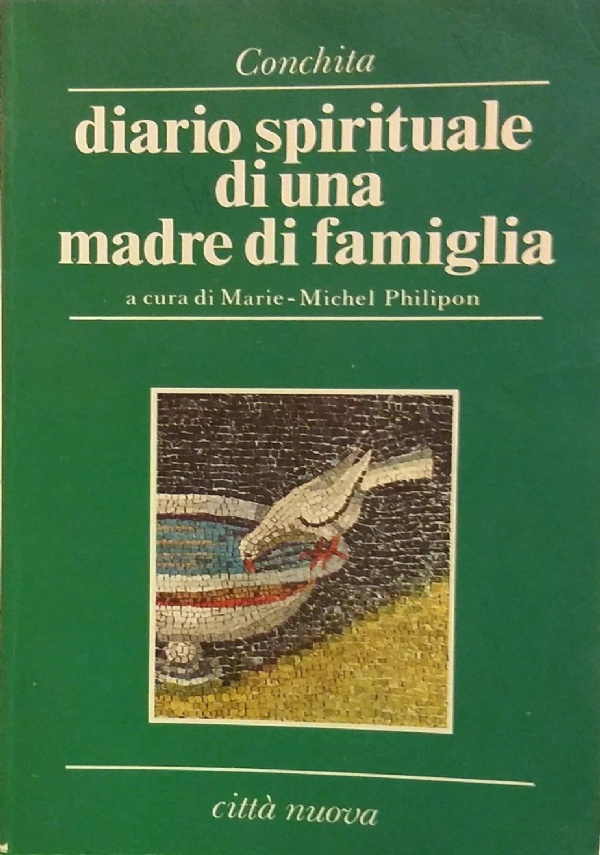 DIARIO SPIRITUALE DI UNA MADRE DI FAMIGLIA di CONCHITA