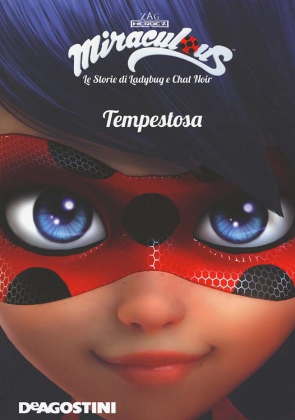 Miraculous. L�attacco di Illustrator. Le storie di Ladybug e Chat Noir di 