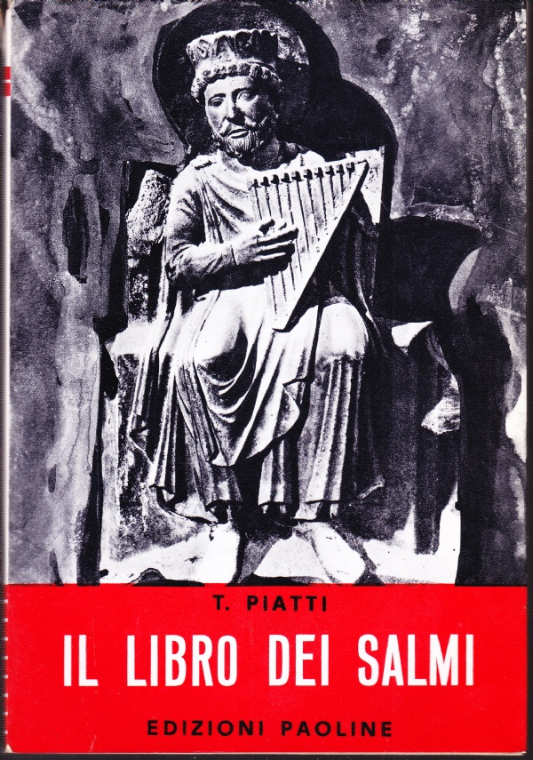 IL LIBRO DEI SALMI di TOMMASO PIATTI