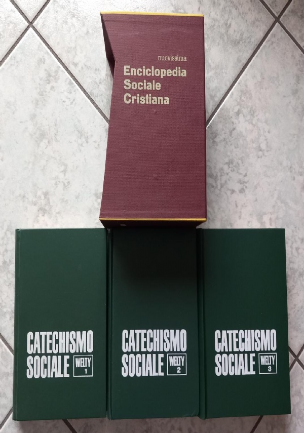 NUOVISSIMA ENCICLOPEDIA SOCIALE CRISTIANA   CATECHISMO SOCIALE 3 VOLUMI CON COFANETTO di EBERHARD WELTY