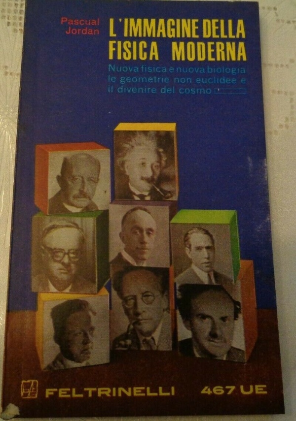 L&rsquo;IMMAGINE DELLA FISICA MODERNA di PASCUAL JORDAN