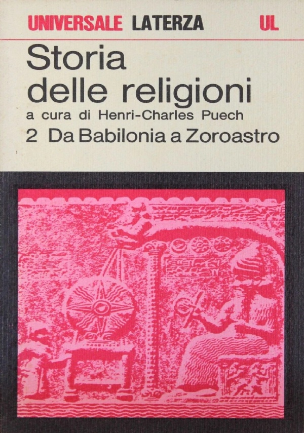 Storia delle religioni. Egiziani e Sumeri / a cura di Henri-Charles Puech di 