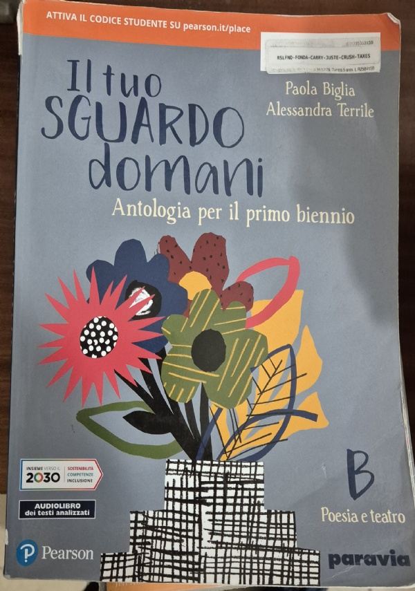 Il tuo sguardo domani. Per le Scuole superiori. Con e-book. Con espansione online vol. A VOLUME A NARRATIVA di 