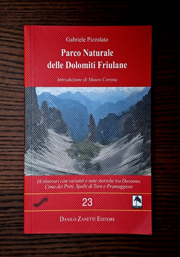 43 ITINERARI TRA PREALPI E DOLOMITI DEL TRIVENETO di 