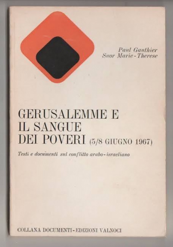 1948 ISRAELE E PALESTINA TRA GUERRA E PACE di 