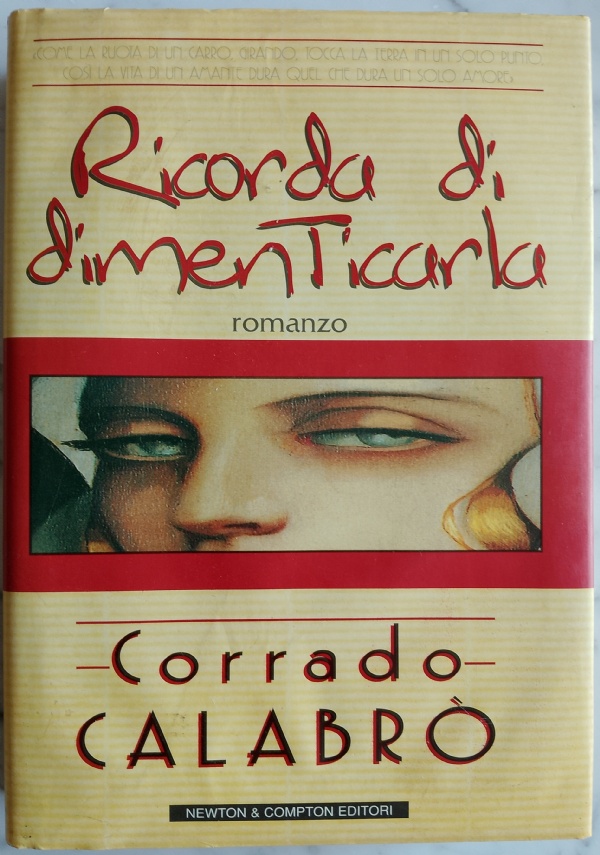 RICORDA DI DIMENTICARLA di CALABR� CORRADO