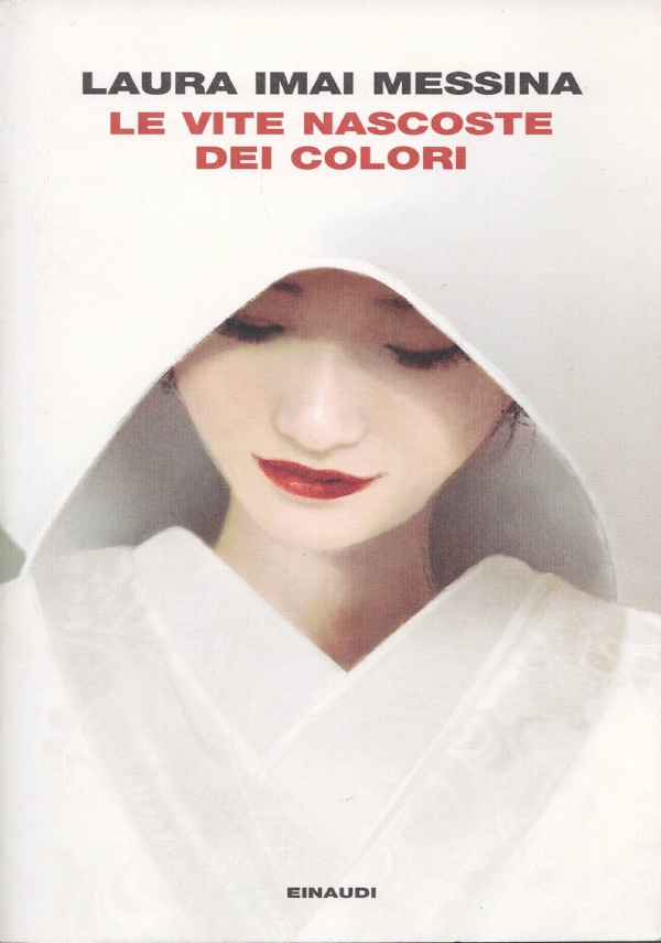 Le vite nascoste dei colori di Laura Imai Messina