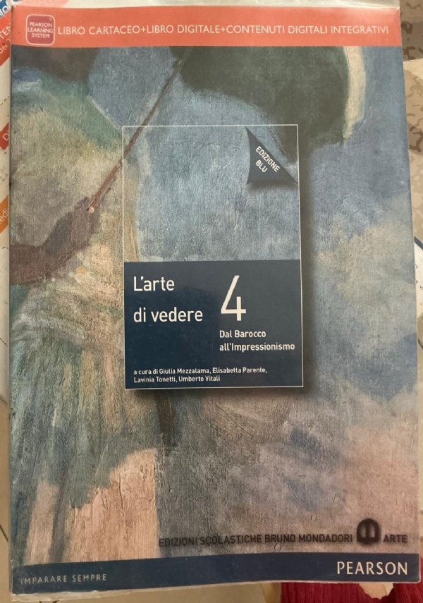 L&rsquo;ARTE DI VEDERE dal post impressionismo a oggi di 