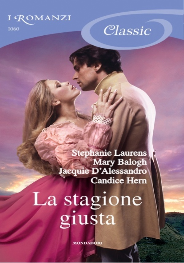 Mary Balogh - Stephanie Laurens - Jacquie D�alessandro - Candice Hern :  ACCADDE UNA NOTTE di 
