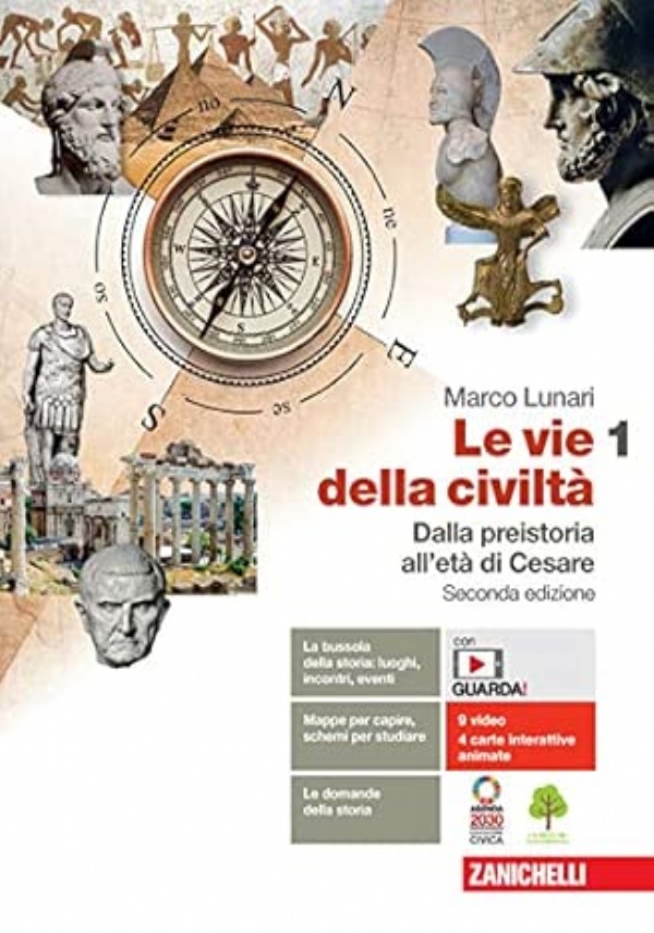 Le vie della civilt� 2 Da Augusto all&rsquo;anno mille  Seconda edizione di 