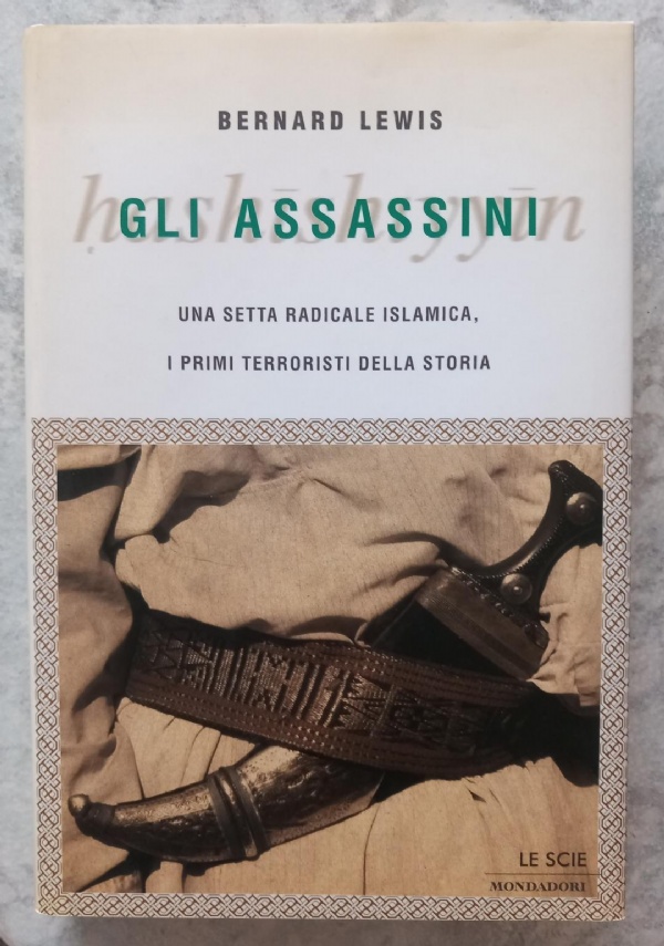 IL LIBRO DELLA CAVALLERIA  kitab af-futuwah    una via alla realizzazione esistenziale dell&rsquo;islam di 