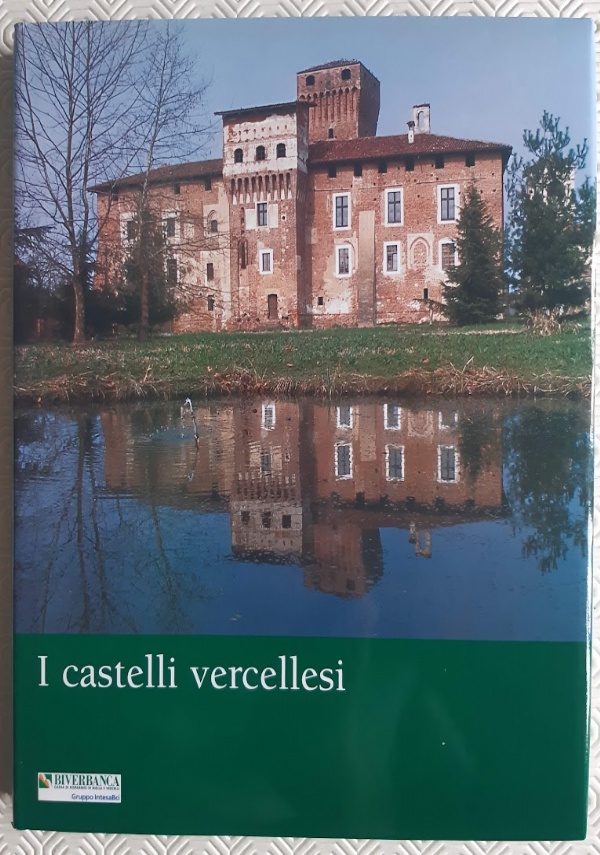 I castelli biellesi di 