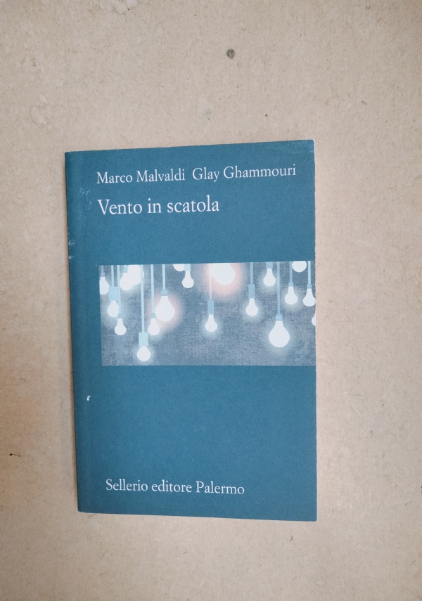 VENTO IN SCATOLA di MARCO MALVALDI - GLAY GHAMMOURI