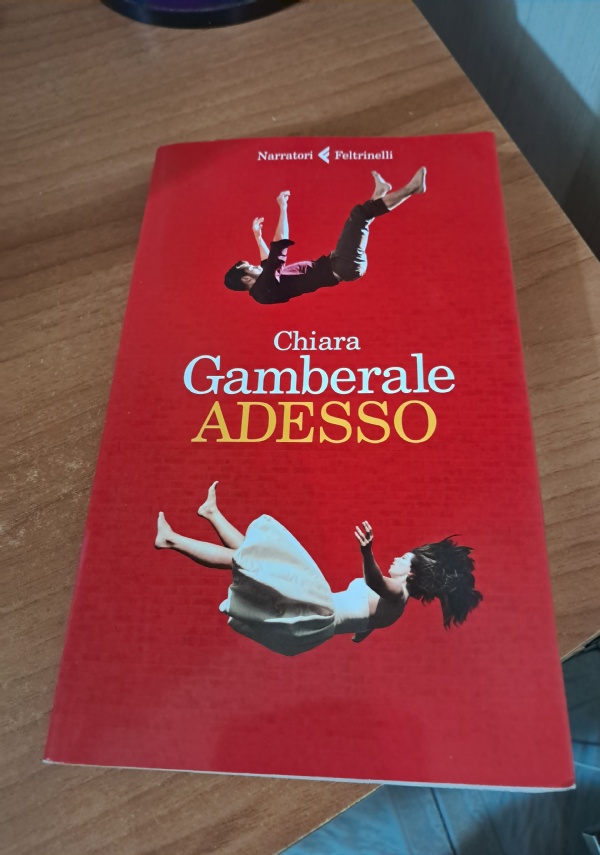 ADESSO di CHIARA GAMBERALE