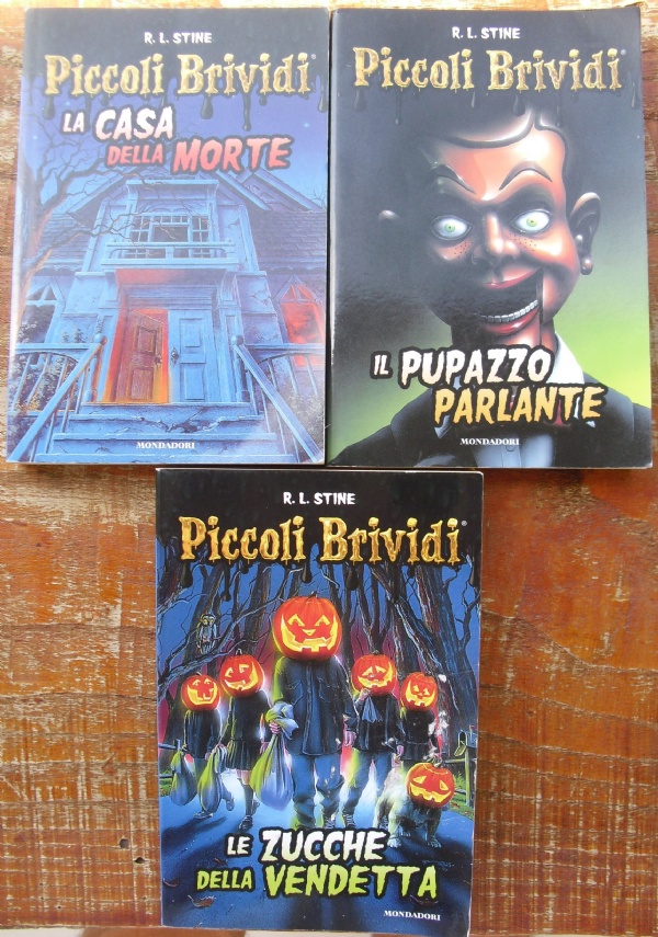 PICCOLI BRIVIDI LOTTO 3 LIBRI HORROR RAGAZZI SUPER: LA CASA DELLA MORTE, IL PUPAZZO PARLANTE, LE ZUCCHE DELLA VENDETTA NUOVA EDIZIONE di R. L. STINE