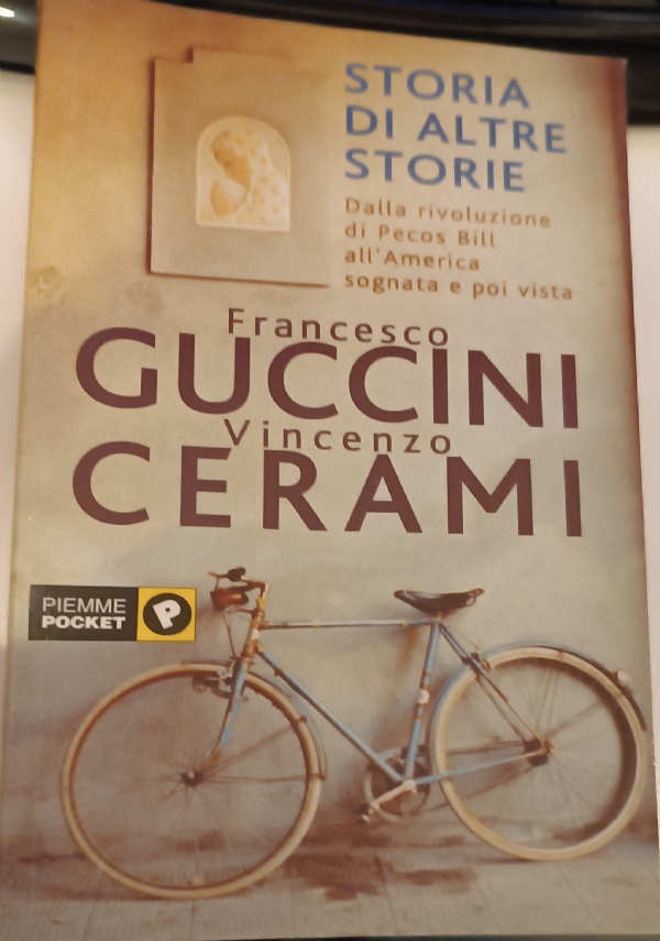 STORIA DI ALTRE STORIE di GUCCINI FRANCESCO - CERAMI VINCENZO