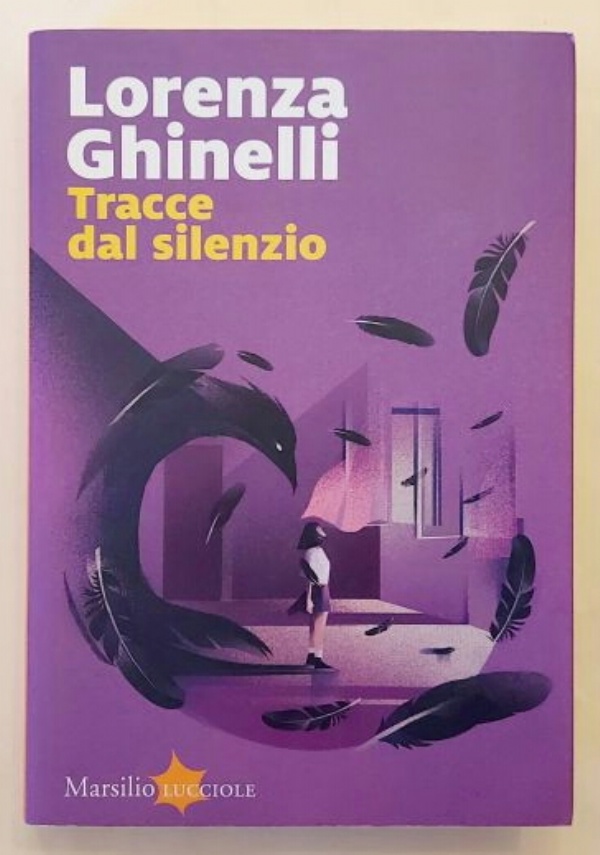 TRACCE DAL SILENZIO di LORENZA GHINELLI
