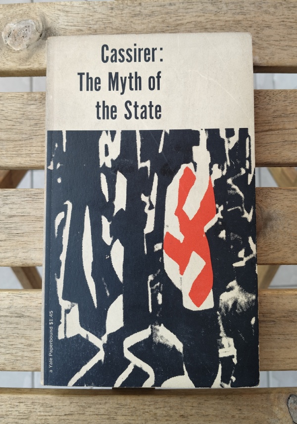 THE MYTH OF THE STATE di ERNST CASSIRER