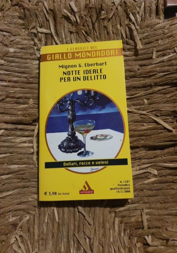 NOTTE IDEALE PER UN DELITTO di MIGNON G. EBERHART