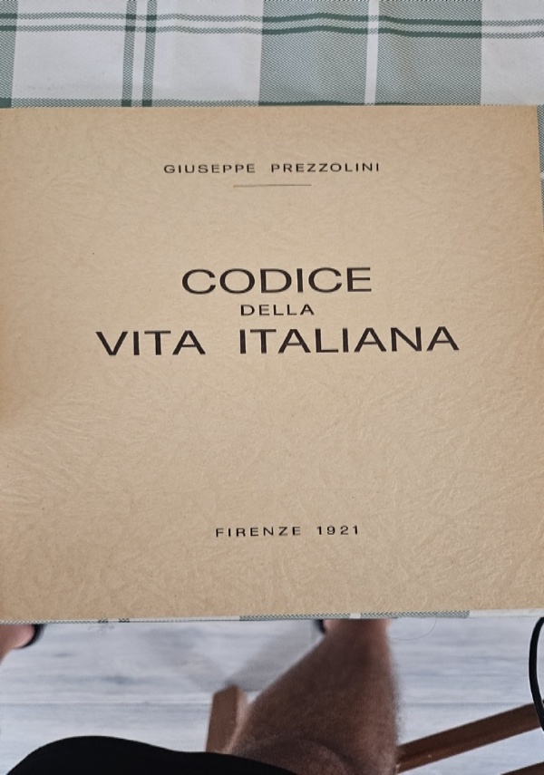 CODICE DELLA VITA ITALIANA di GIUSEPPE PREZZOLINI