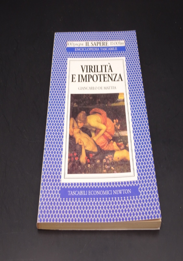 VIRILIT� E IMPOTENZA di GIANCARLO DE MATTIA