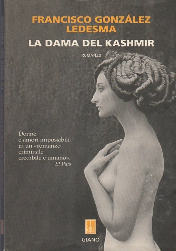 LA DAMA DEL KASHMIR di FRANCISCO GONZALEZ LEDESMA