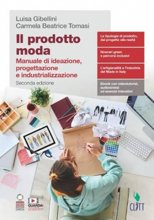 Il prodotto moda. Cultura e sviluppo del Made in Italy. di 