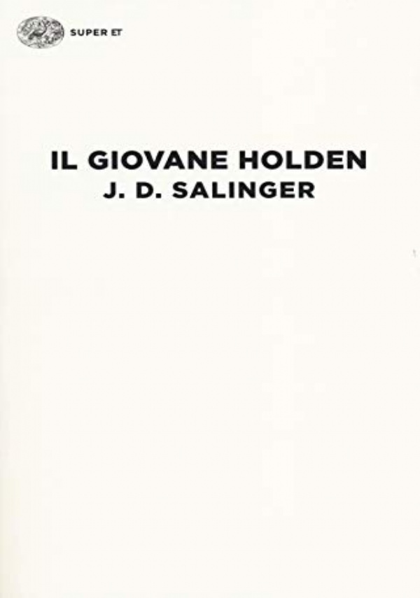 IL GIOVANE HOLDEN di J.D. SALINGER