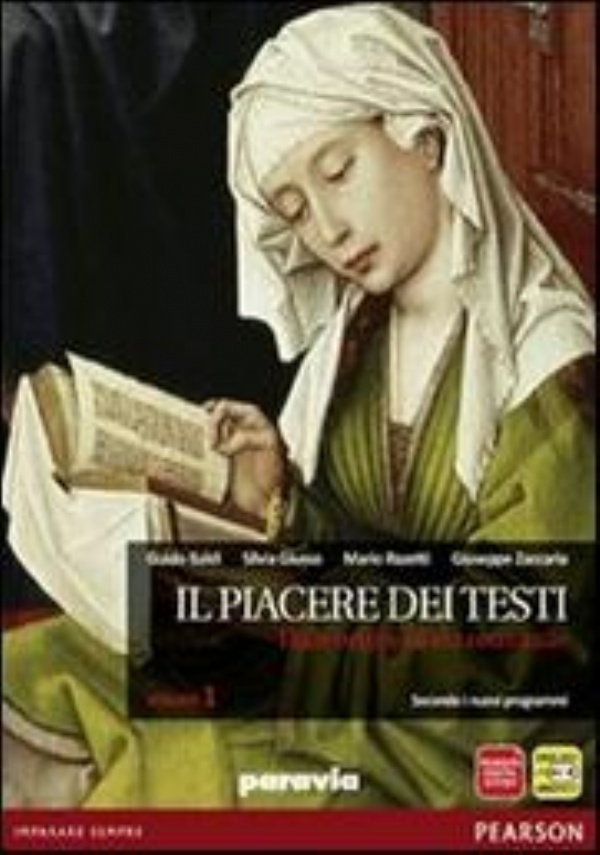 IL PIACERE DEI TESTI - DALLE ORIGINI ALL�ET� COMUNALE - VOLUME 1, COMPLETO DI LABORATORIO DELLE COMPETENZE LINGUISTICHE di BALDI, GIUSSO, RAZETTI, ZACCARIA