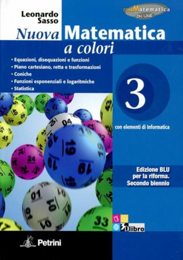 NUOVA MATEMATICA A COLORI - VOLUME 3 di LEONARDO SASSO