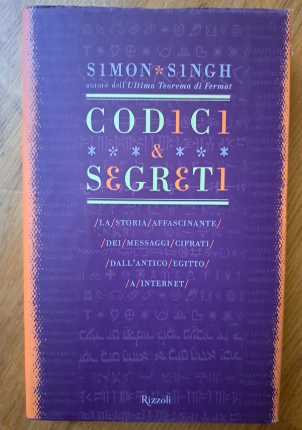 CODICI & SEGRETI di SIMON SINGH