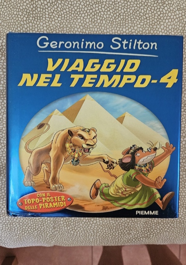 VIAGGIO NEL TEMPO 4 di GERONIMO STILTON