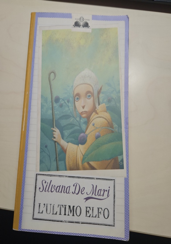 L&rsquo;ULTIMO ELFO di SILVANA DE MARI
