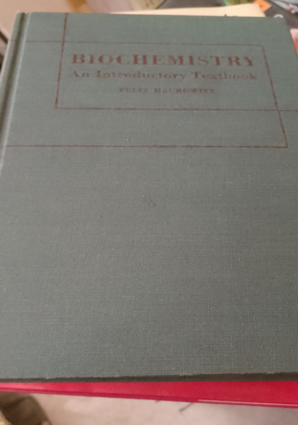 BIOCHEMISTRY di FELIX HAUROWITZ