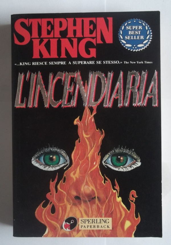 L&rsquo;INCENDIARIA di STEPHEN KING