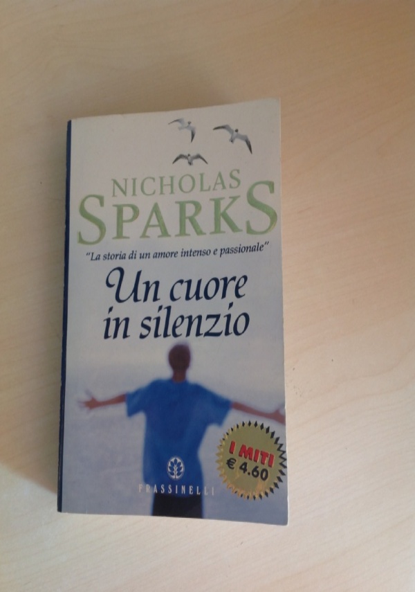 UN CUORE IN SILENZIO di NICHOLAS SPARKS