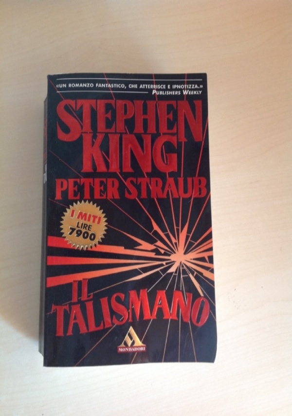 IL TALISMANO di STEPHEN KING & PETER STRAUB