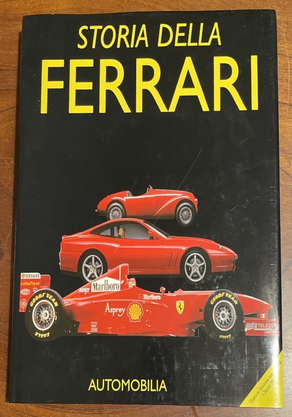 STORIA DELLA FERRARI di BRUNO ALFIERI