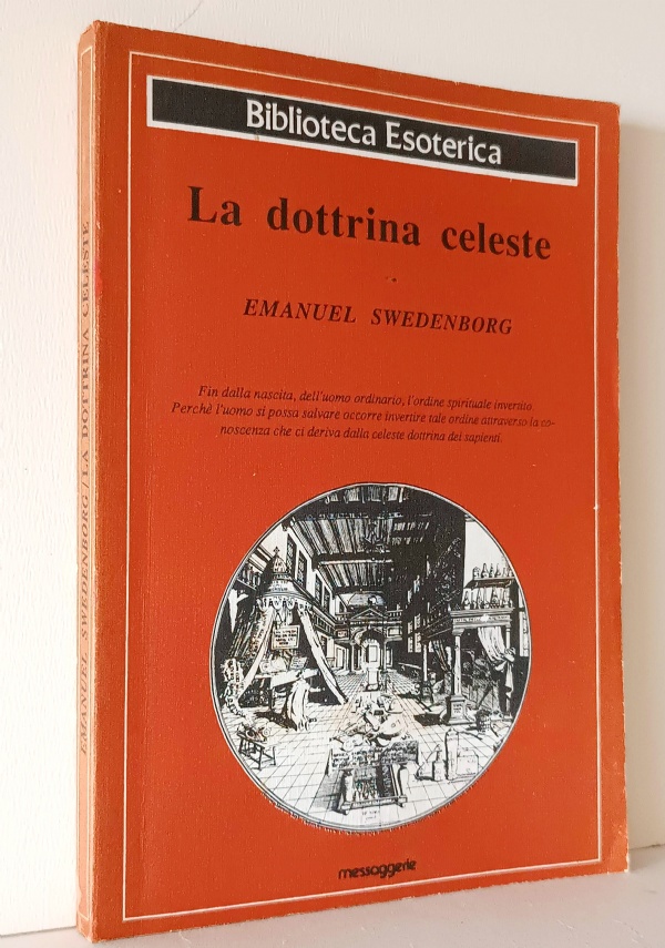 LA DOTTRINA CELESTE di EMANUEL SWEDENBORG