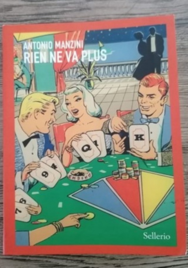RIEN NE VA PLUS di ANTONIO MANZINI