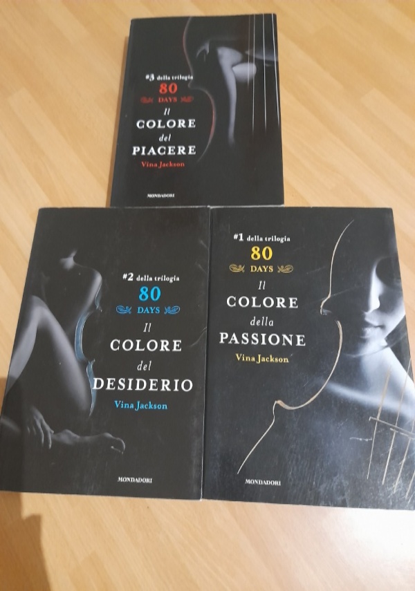 IL COLORE DELLA PASSIONE - IL COLORE DEL DESIDERIO - IL COLORE DEL PIACERE di VINA JACKSON