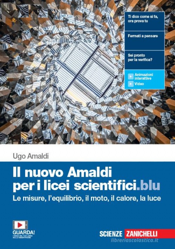 IL NUOVO AMALDI PER I LICEI SCIENTIFICI.BLU di UGO AMALDI